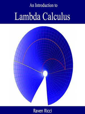 cover image of An Introduction to Lambda Calculus